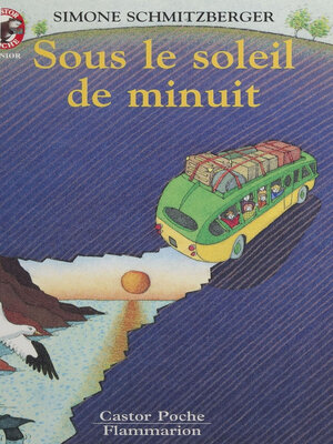 cover image of Sous le soleil de minuit